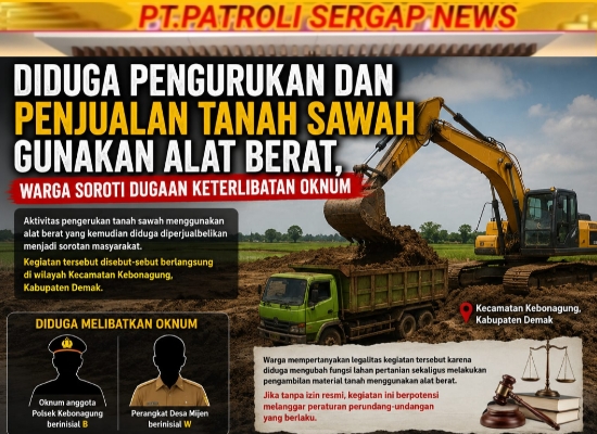 Tanah Sawah Diduga Dikeruk dan Diperjualbelikan, Nama Oknum Polisi dan Perangkat Desa Mencuat