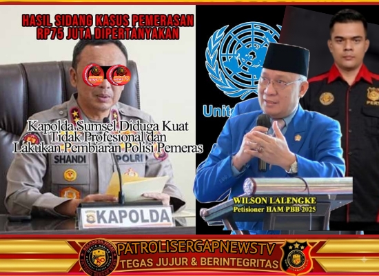 Saling Lempar Tanggung Jawab Kasus Pemerasan Rp75 Juta, Ketum PPWI Siap Seret Kapolda Sumsel ke Propam Polri