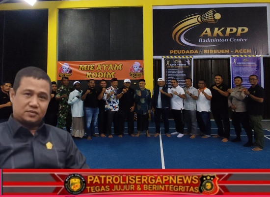 APRESIASI TINGGI DARI DPRK BIREUEN: TAUFIK RIDHA PUJI SEMANGAT KEMANDIRIAN AKPP